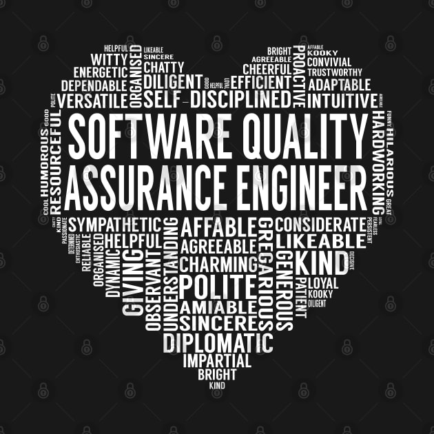 Software Quality Assurance Engineer Heart by LotusTee