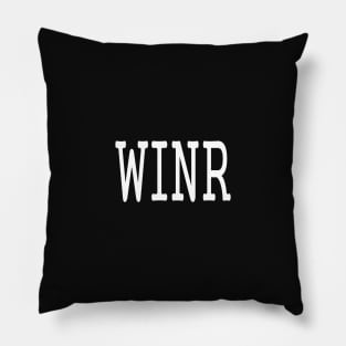 funny slogan winr abbreviation quotes Pillow