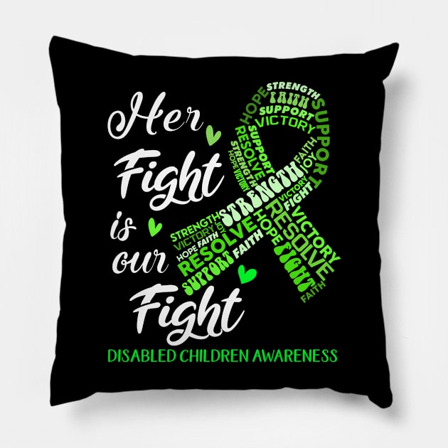 Disabled Children Awareness Her Fight is our Fight Pillow by ThePassion99