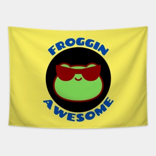 Froggin Awesome | Cute Frog Pun Tapestry