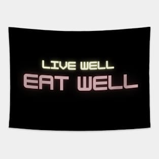 Eat well, live well Tapestry