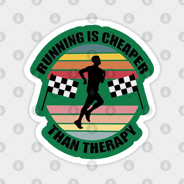 Running is Cheaper Than Therapy Magnet by Orchyd