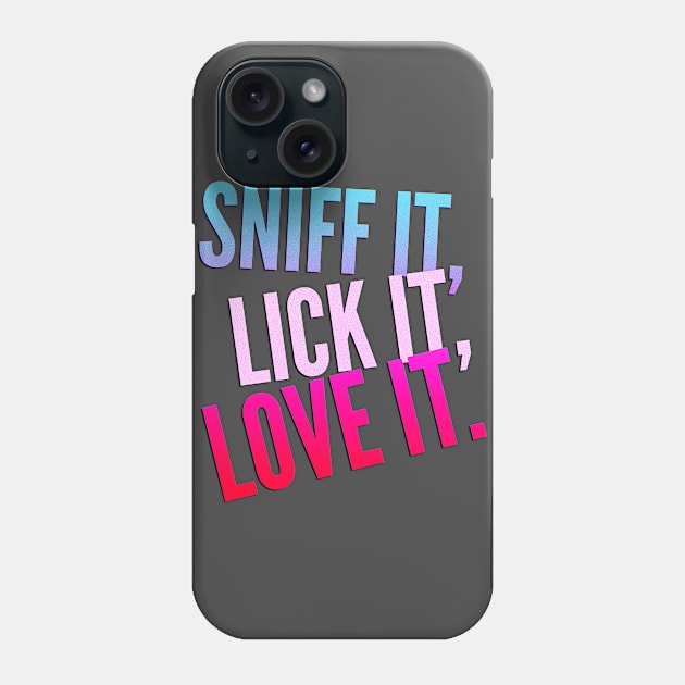 Sniff, Lick, Love Phone Case by JasonLloyd