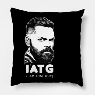 I Am That Guy Pillow