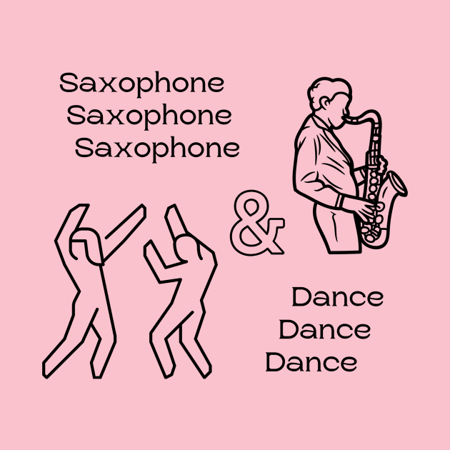 Saxophone And Dance Lovers by BestChooseArt