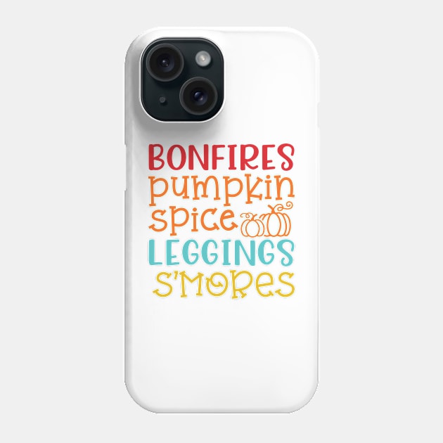 Bonfires Pumpkin Spice Leggings S'mores Halloween Fall Autumn Cute Phone Case by GlimmerDesigns