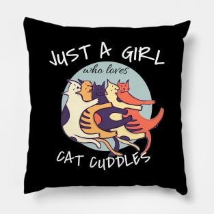 Just A Girl Who Loves Cat Cuddles Pillow