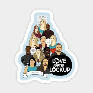 Love After Lockup Magnet