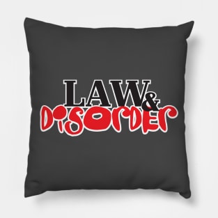 Law&DISORDER Pillow