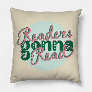 Readers Gonna Read - Pink & Green Pillow