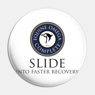 Slide Into Faster Recovery Pin