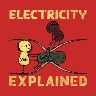 funny electricity explained vintage T-Shirt