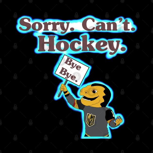 Sorry. Can’t. Hockey. by MoonClone