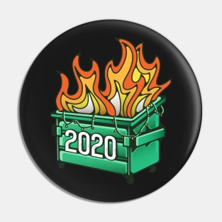 dumpster fire 2020 Pin