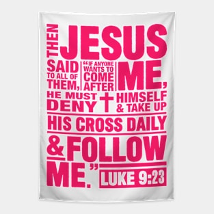 Luke 9:23 Follow Me Tapestry