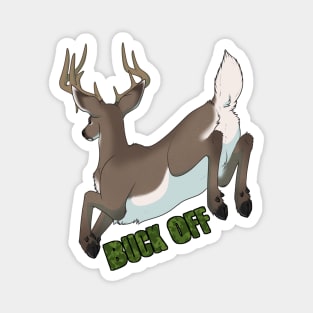 Buck Off! Magnet