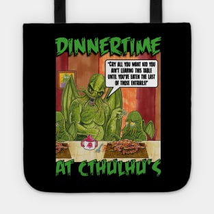 DINNER AT CTHULHU'S Tote