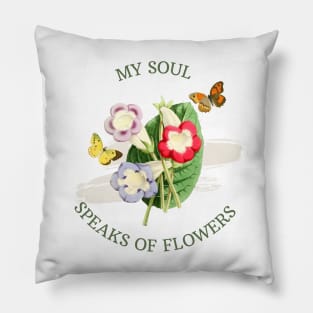 Picture of colorful flowers and butterflies - vintage flowers - inspirational quote Pillow