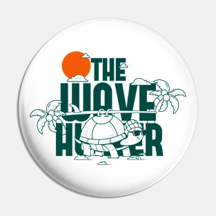 The Wave Hunter Pin