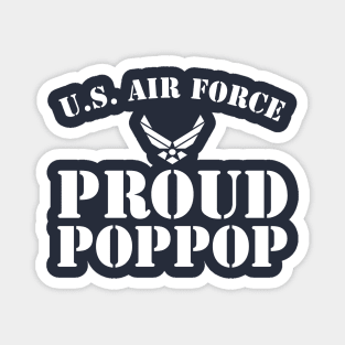 Best Gift for Army - Proud U.S. Air Force Poppop Magnet