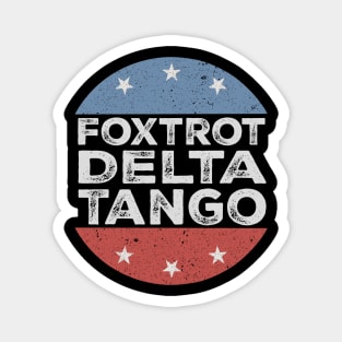 Foxtrot-Delta-Tango Magnet