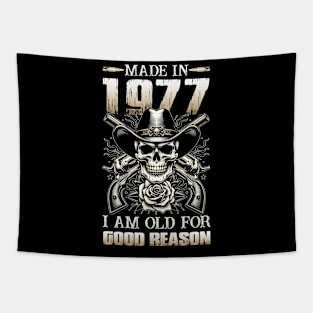 Made In 1977 I'm Old For Good Reason Tapestry