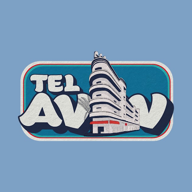 Tel Aviv by TeeLAVIV