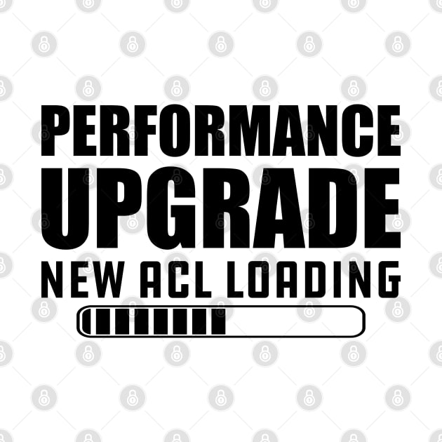 Knee Replacement - Performance upgrade new ACL Loading by KC Happy Shop