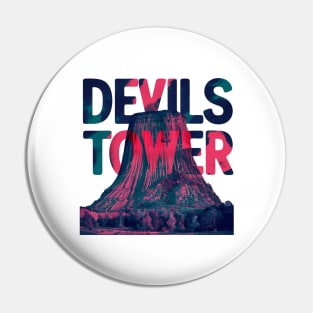 Mystic Devils Tower, Wyoming Pin