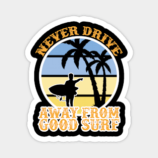 surf quote saying beach palm sand Magnet