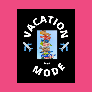 Vacation Mode T-Shirt