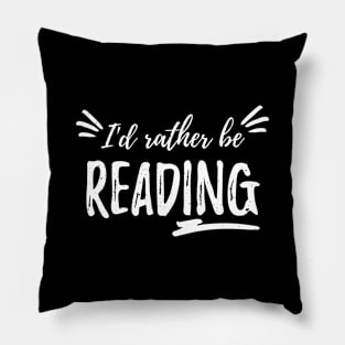 I'd rather be reading Pillow