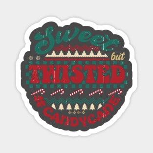 Sweet But Twisted Christmas Magnet