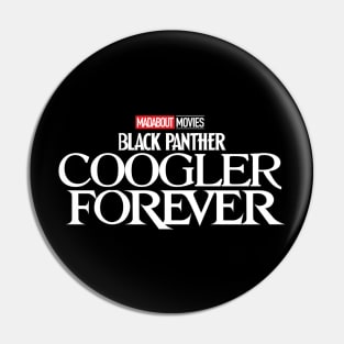 COOGLER FOREVER Pin