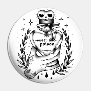 Sweet Like Poison Pin