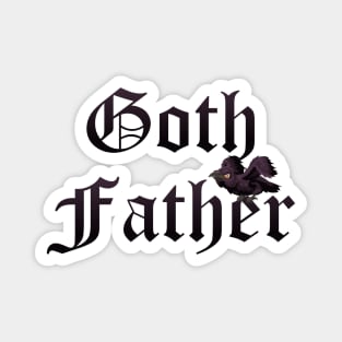Goth Father with Raven Magnet