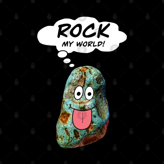 ROCK MY WORLD - Geology Pick Hammer Rockhound Rockhounding by Laura Rucker