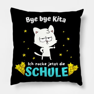 Bye bye Kita Ich Rocke Jetzt Die Schule Schulkind Pillow