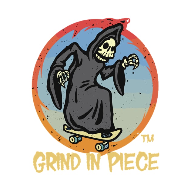 Grind In Piece by OldSchoolRetro