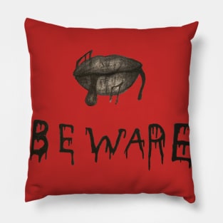 Beware Pillow