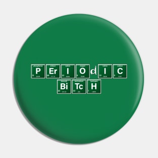 Periodic Bitch Pin