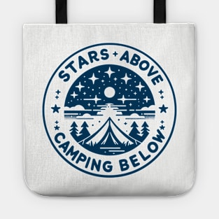 STARS ABOVE CAMPING BELOW circle edition Tote