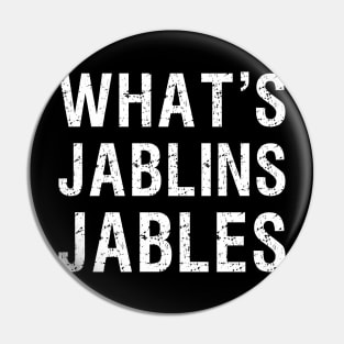 What's Jablins Jables Pin