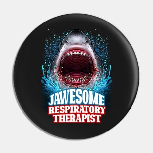 Jawesome Respiratory Therapist - Great White Shark Pin