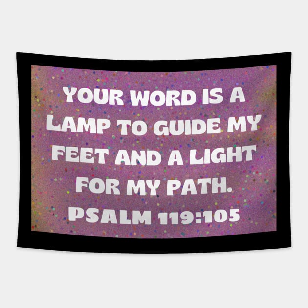 Bible Verse Psalm 119:105 Tapestry by Prayingwarrior