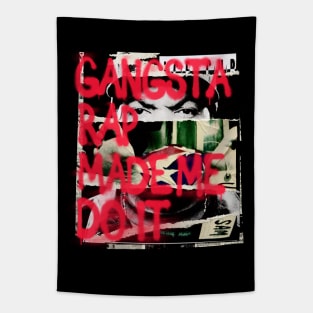 Gangsta Rap! Tapestry