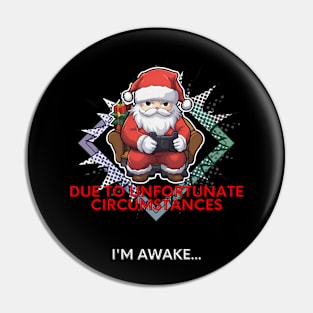 Santa Claus Christmas Saying Pin