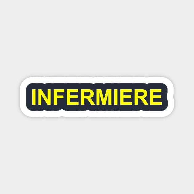 Infermiere | Nurse | T-shirt for Nursing Staff Magnet by Betta's Collections