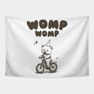 Womp Womp Funny Retro Shirt, Funny Meme Bear Tapestry