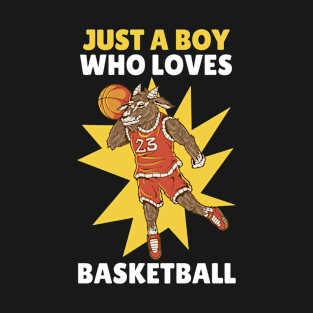 Boy Loves Basketball Funny Basketball Gift T-Shirt